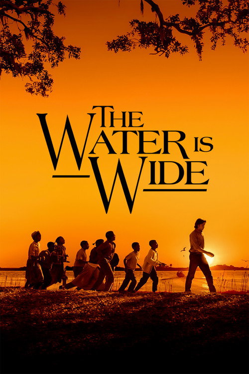 The Water Is Wide постер