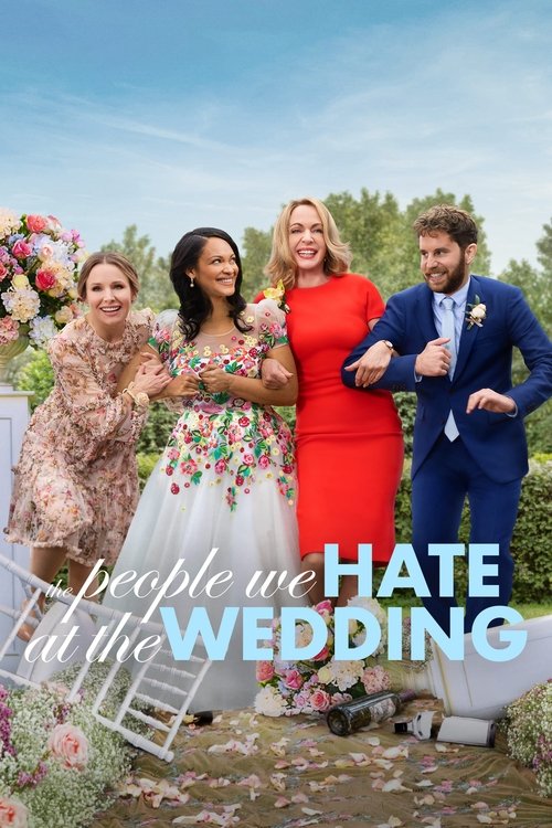 The People We Hate at the Wedding постер