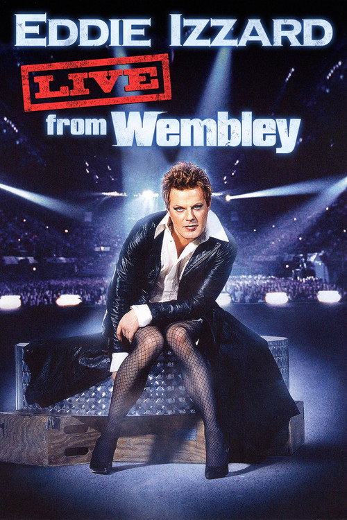 Eddie Izzard: Live from Wembley постер