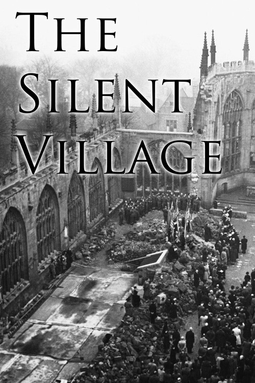 The Silent Village постер