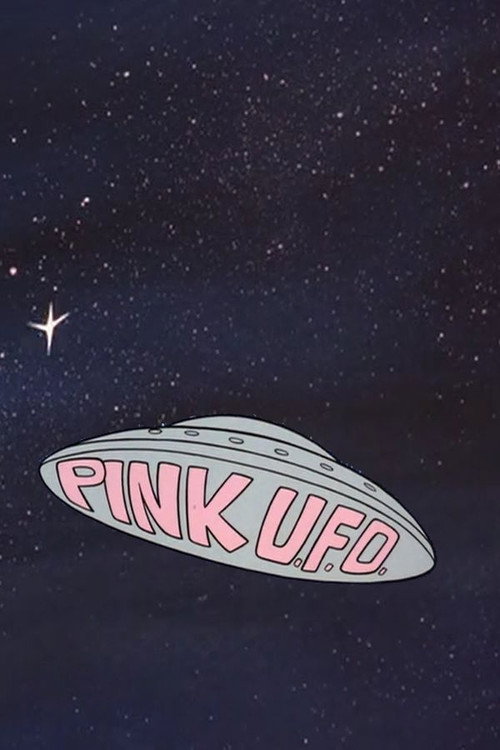 Pink U.F.O. постер