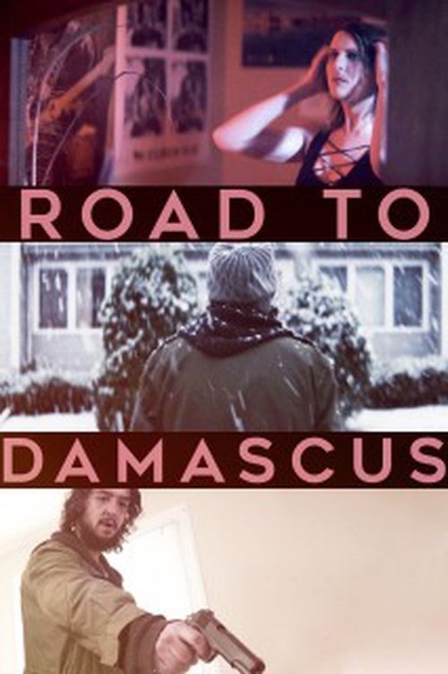Road to Damascus постер