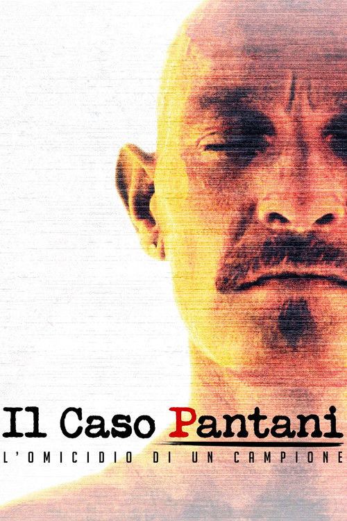Il caso Pantani - L'omicidio di un campione постер
