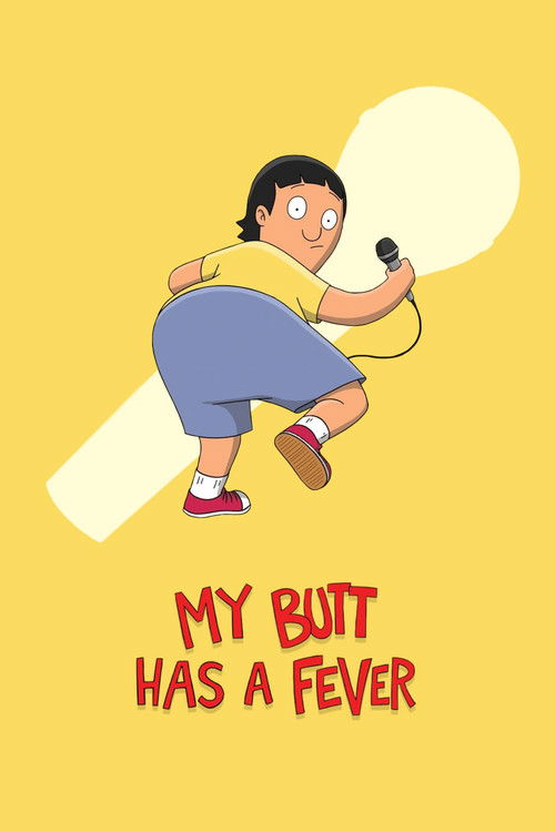 My Butt Has a Fever постер