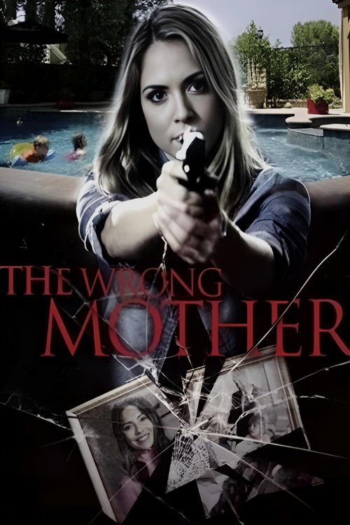 The Wrong Mother постер