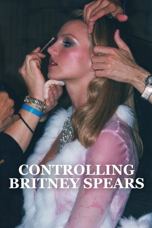 Controlling Britney Spears постер