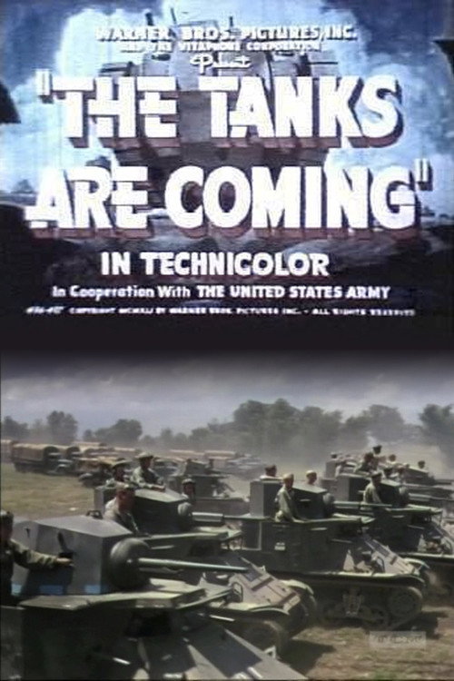 The Tanks Are Coming постер