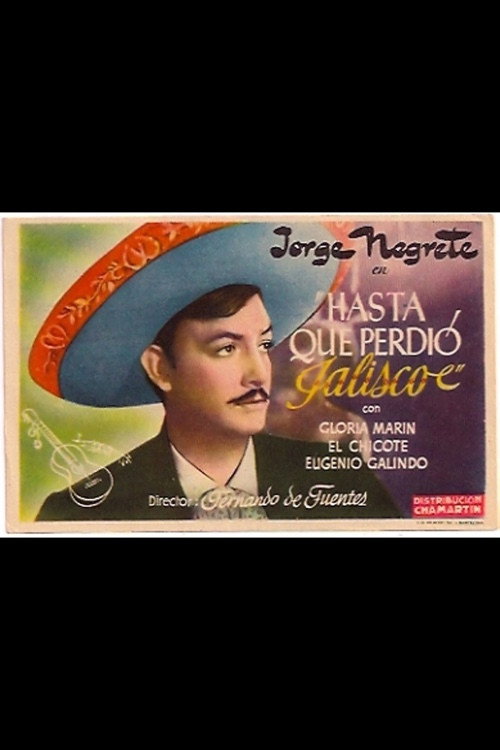 Hasta que perdió Jalisco постер