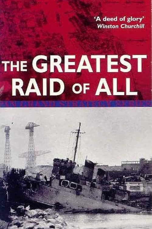 The Greatest Raid of All Time постер