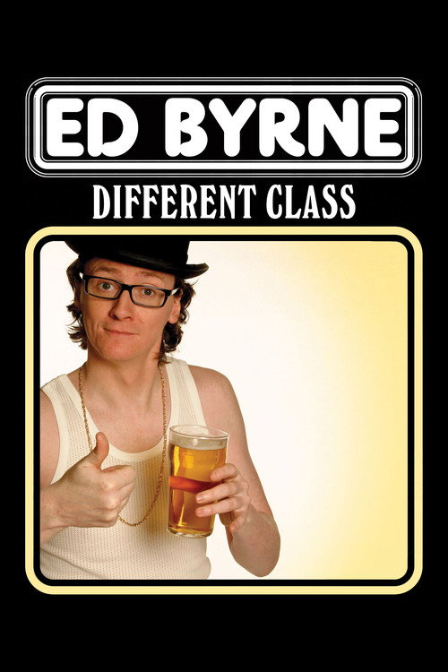 Ed Byrne: Different Class постер