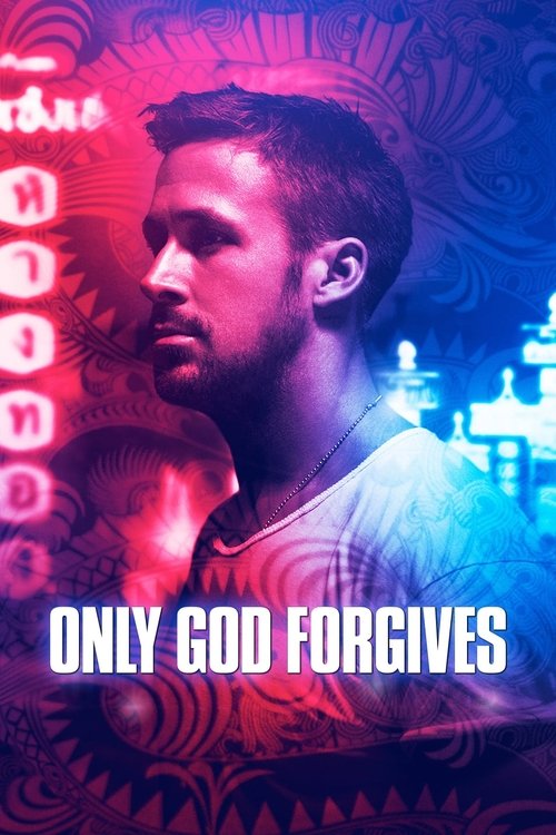 Only God Forgives постер