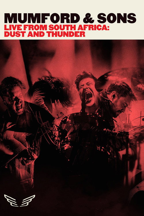 Mumford & Sons - Live from South Africa Dust & Thunder постер