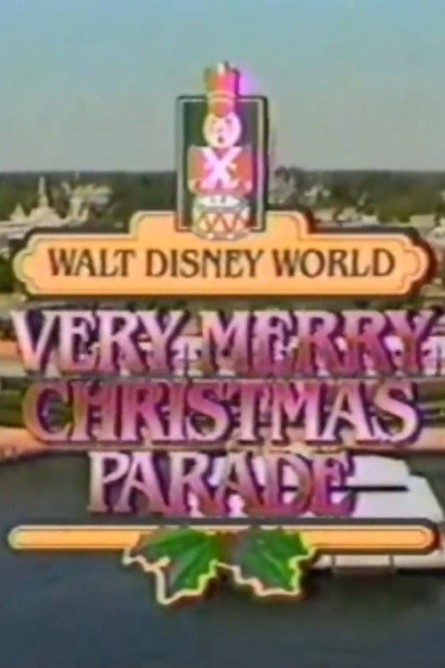 Walt Disney World Very Merry Christmas Parade постер