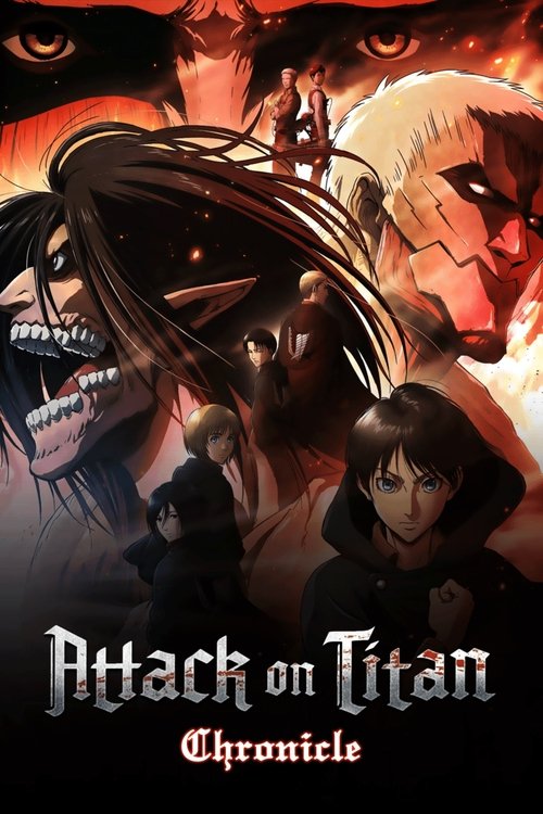 Attack on Titan: Chronicle постер