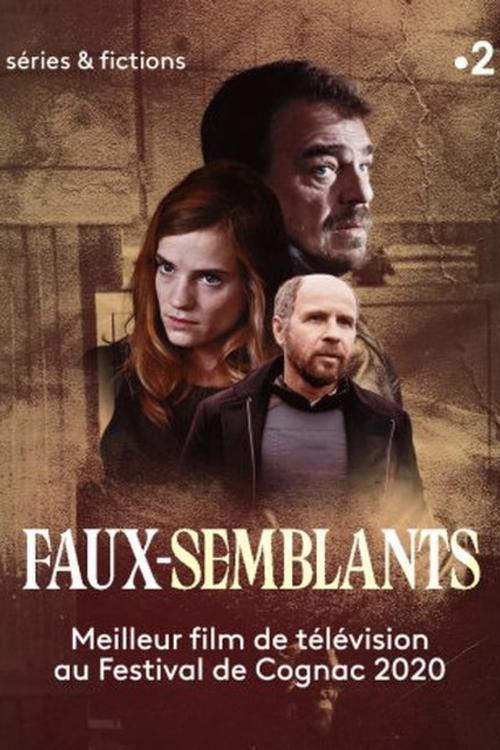 Faux-semblants постер