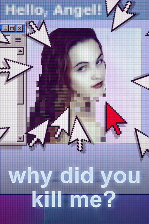 Why Did You Kill Me? постер