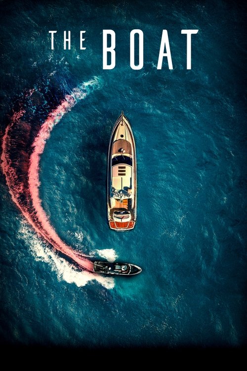 The Boat постер