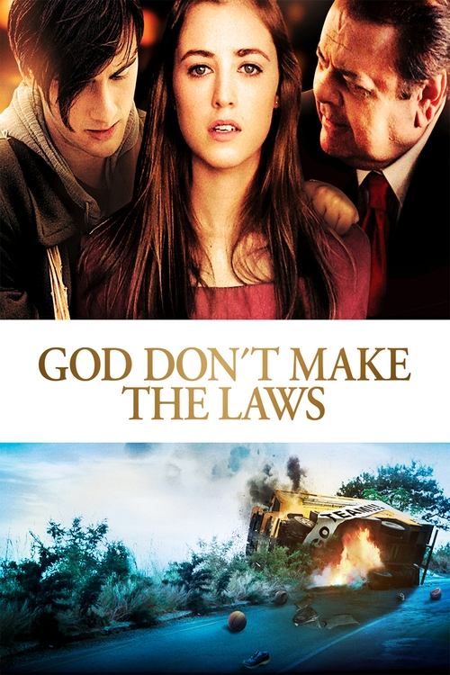 God Don't Make the Laws постер