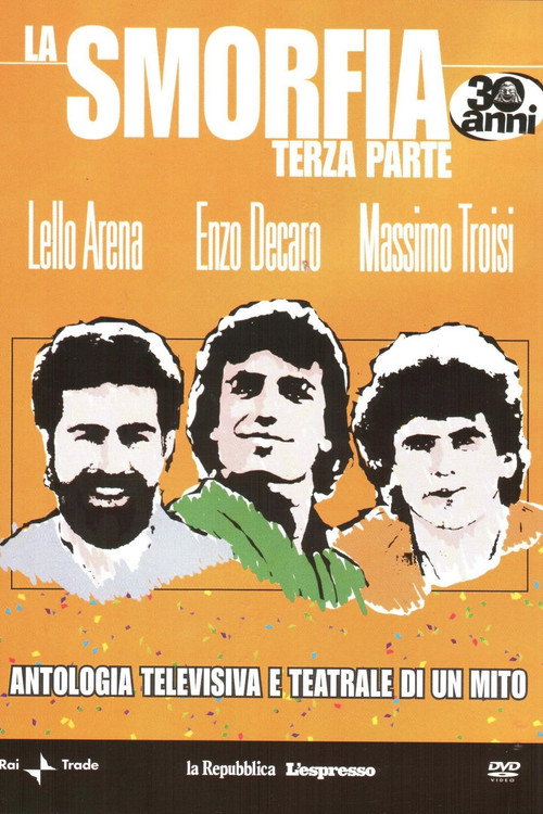 La Smorfia - Terza Parte постер