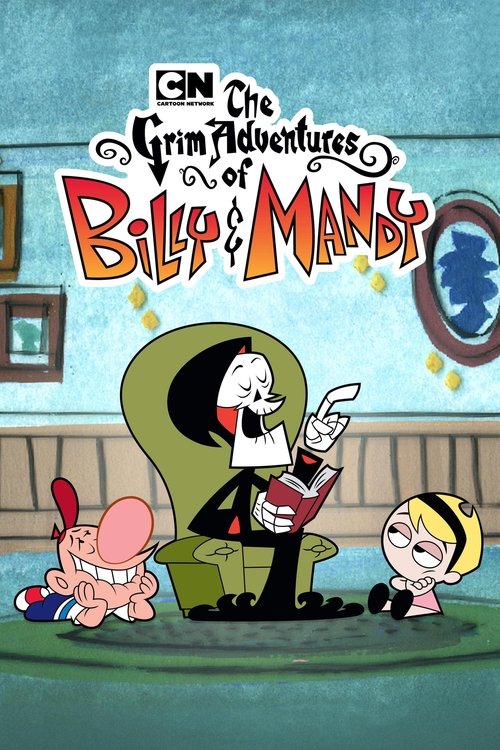 The Grim Adventures of Billy and Mandy постер