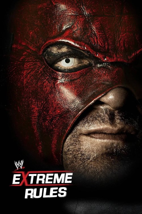 WWE Extreme Rules 2012 постер