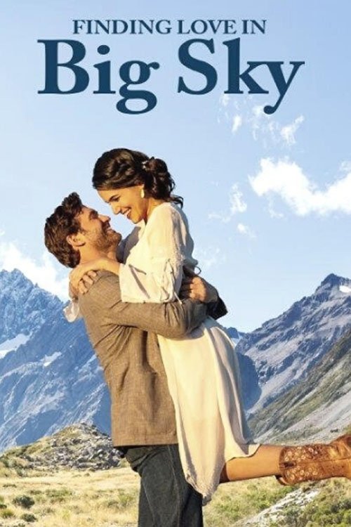 Finding Love in Big Sky, Montana постер
