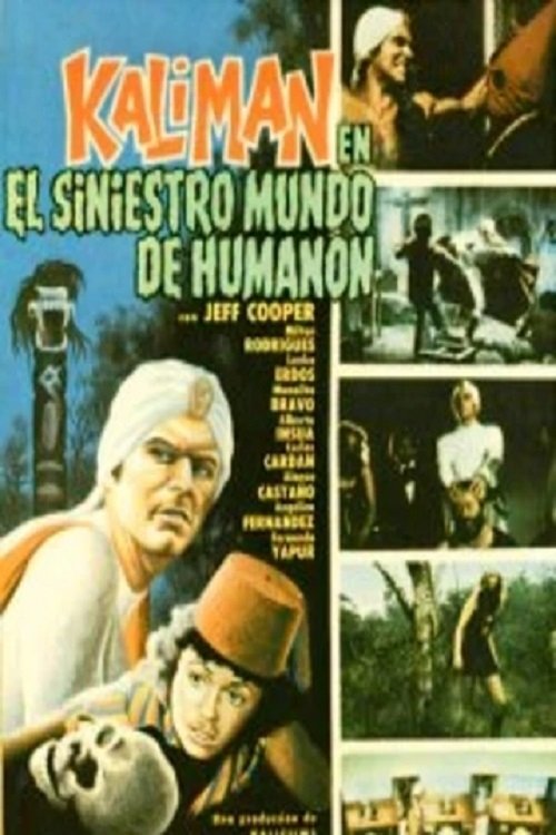 Kalimán en el siniestro mundo de Humanón постер