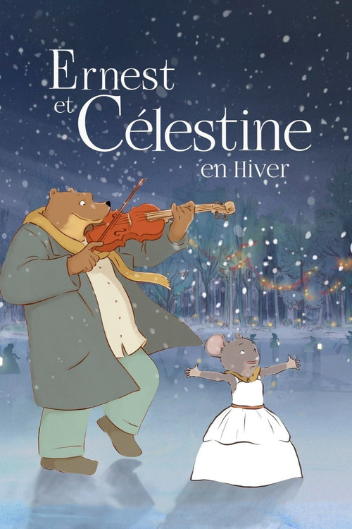 Ernest & Celestine's Winter постер