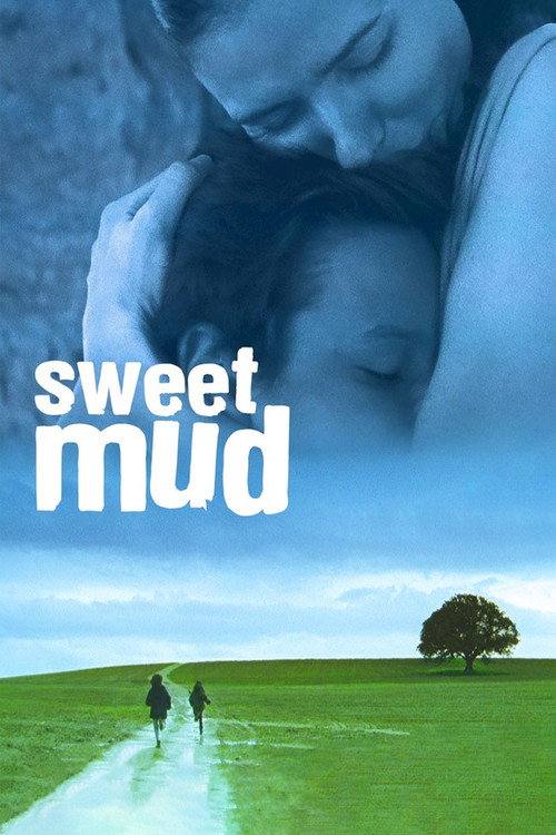 Sweet Mud постер