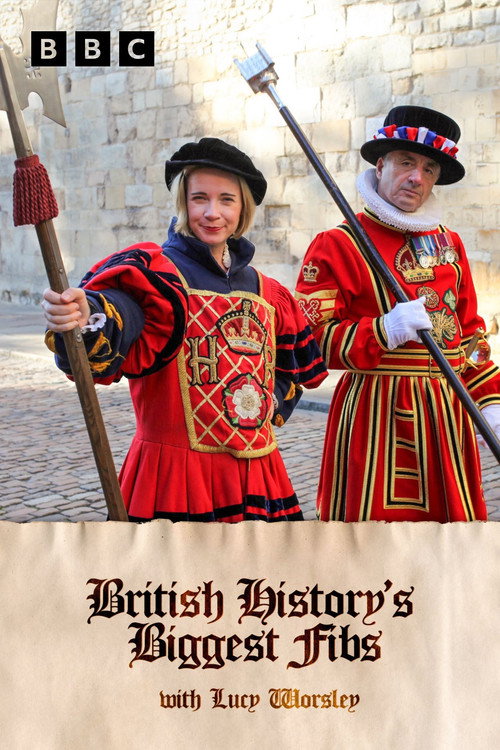 British History's Biggest Fibs with Lucy Worsley постер
