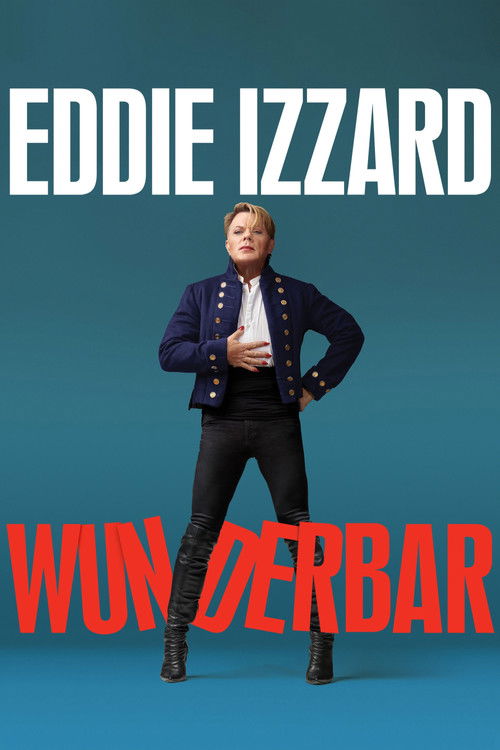 Eddie Izzard: Wunderbar постер