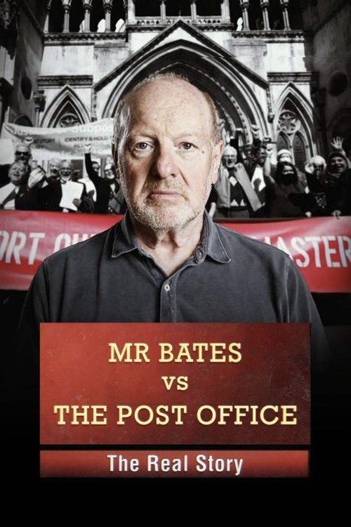 Mr Bates vs The Post Office: The Real Story постер