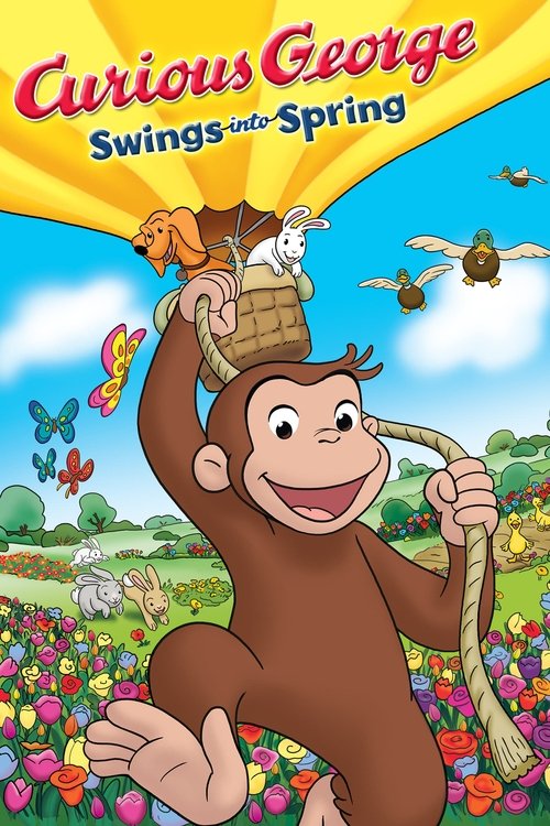 Curious George Swings into Spring постер