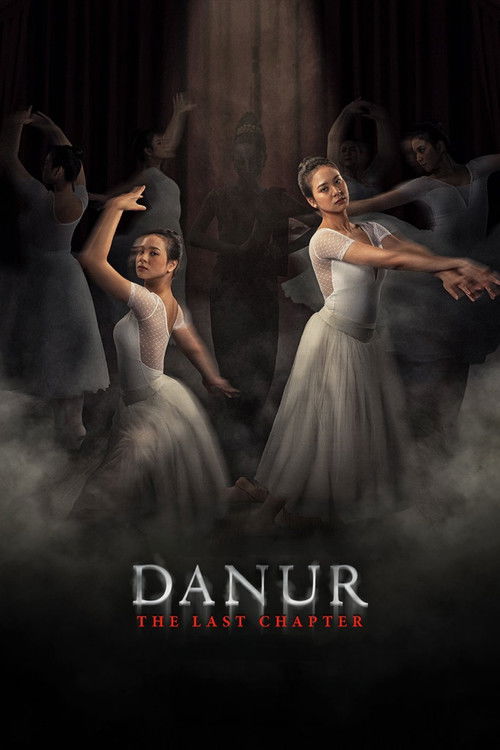 Danur: The Last Chapter постер