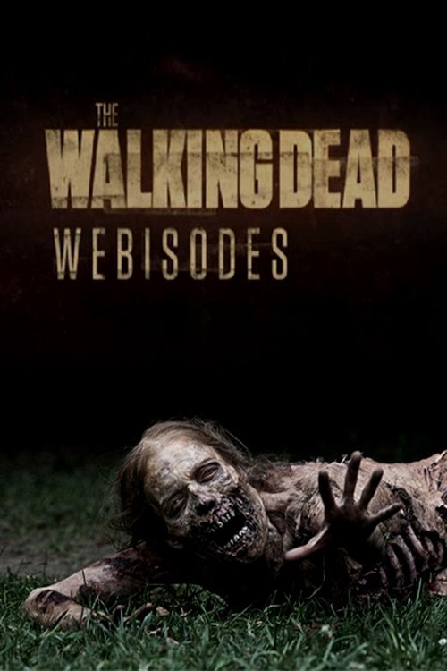 The Walking Dead: Webisodes постер
