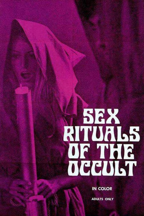 Sex Rituals of the Occult постер
