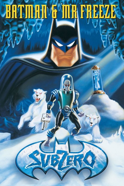 Batman & Mr. Freeze: SubZero постер
