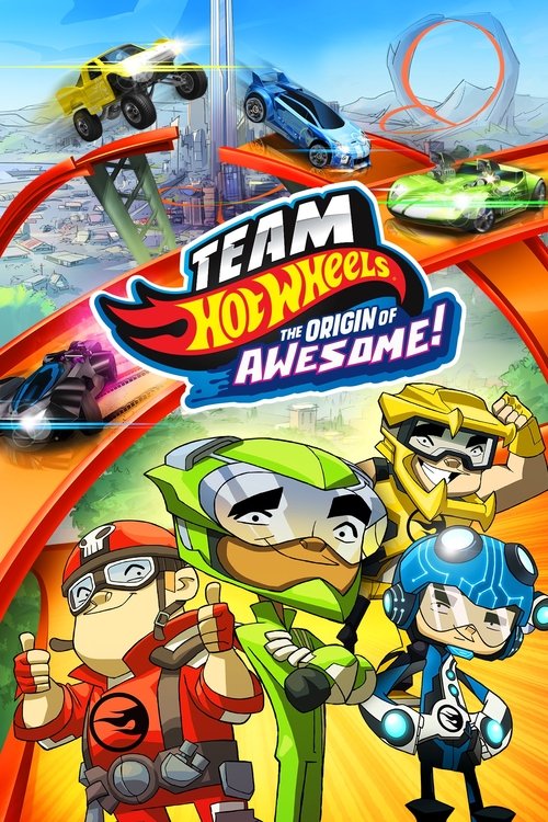 Team Hot Wheels: The Origin of Awesome! постер