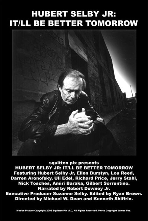 Hubert Selby Jr: It/ll Be Better Tomorrow постер
