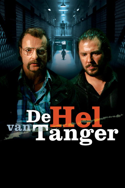 De Hel Van Tanger постер