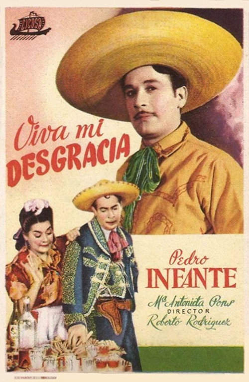 Viva Mi Desgracia постер