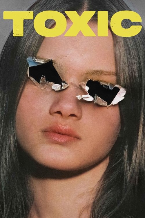 Toxic постер