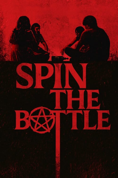 Spin the Bottle постер