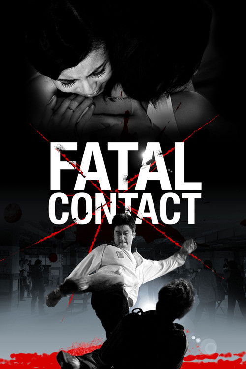 Fatal Contact постер