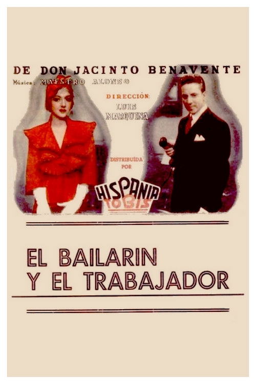 El bailarín y el trabajador постер
