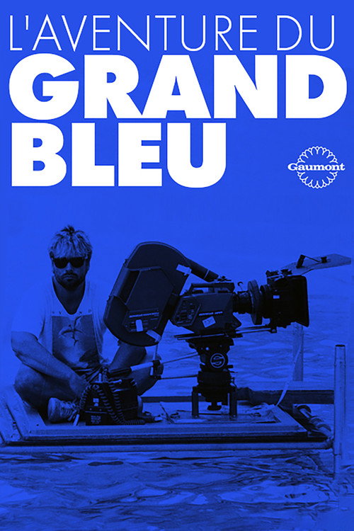 L'aventure du Grand Bleu постер