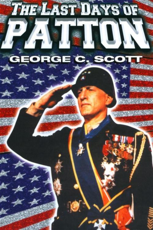 The Last Days of Patton постер