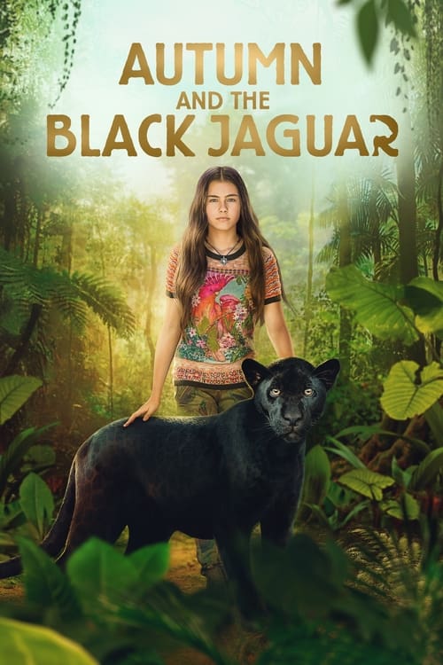 Autumn and the Black Jaguar постер