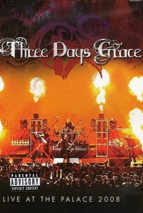 Three Days Grace - Live at the Palace постер