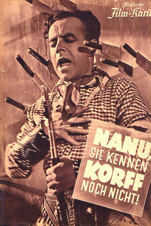 Nanu, Sie kennen Korff noch nicht? постер